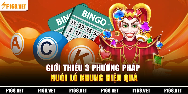 Giới thiệu 3 phương pháp nuôi lô khung hiệu quả